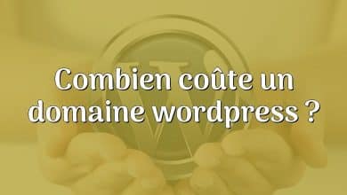 Combien coûte un domaine wordpress ?