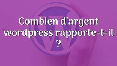 Combien d’argent wordpress rapporte-t-il ?