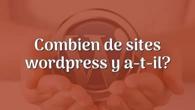 Combien de sites wordpress y a-t-il?