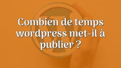 Combien de temps wordpress met-il à publier ?