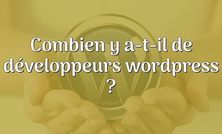 Combien y a-t-il de développeurs wordpress ?