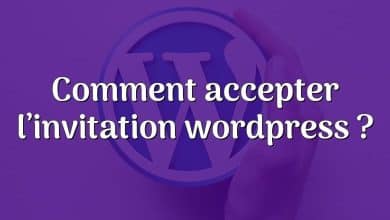 Comment accepter l’invitation wordpress ?