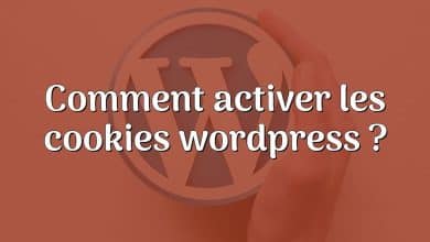 Comment activer les cookies wordpress ?