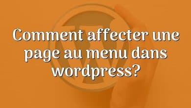 Comment affecter une page au menu dans wordpress?