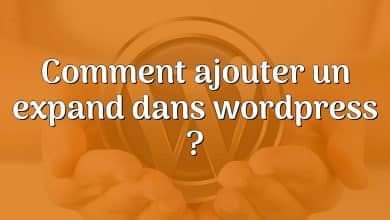 Comment ajouter un expand dans wordpress ?