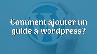 Comment ajouter un guide à wordpress?