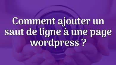 Comment ajouter un saut de ligne à une page wordpress ?