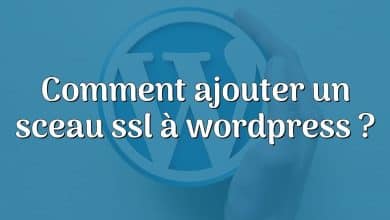 Comment ajouter un sceau ssl à wordpress ?