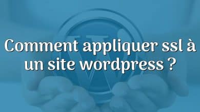 Comment appliquer ssl à un site wordpress ?