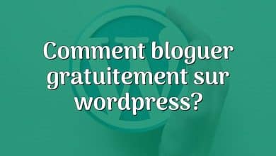 Comment bloguer gratuitement sur wordpress?