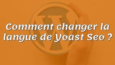 Comment changer la langue de Yoast Seo ?