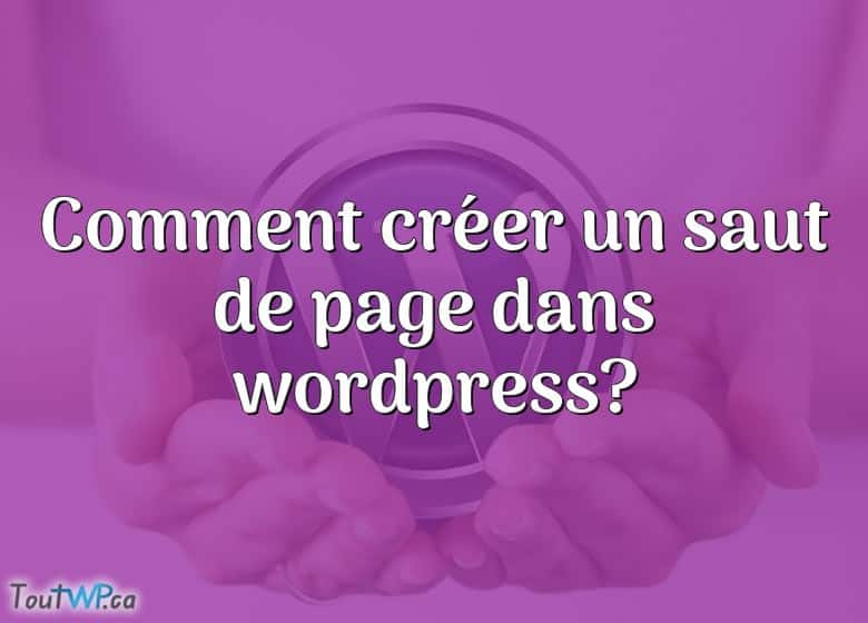 comment insérer un saut de page dans un document word