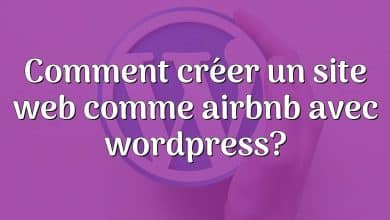 Comment créer un site web comme airbnb avec wordpress?