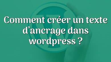 Comment créer un texte d’ancrage dans wordpress ?