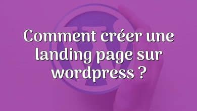 Comment créer une landing page sur wordpress ?