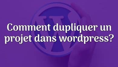 Comment dupliquer un projet dans wordpress?