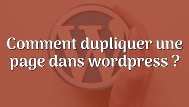 Comment dupliquer une page dans wordpress ?