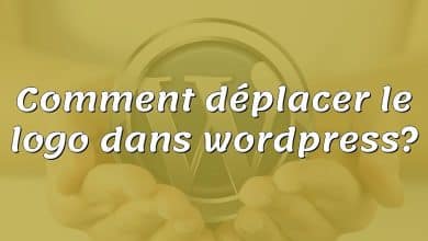 Comment déplacer le logo dans wordpress?