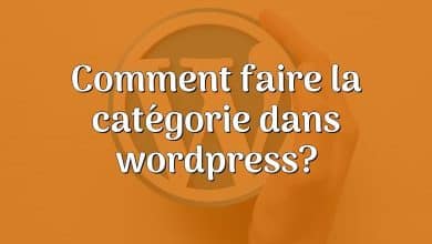 Comment faire la catégorie dans wordpress?