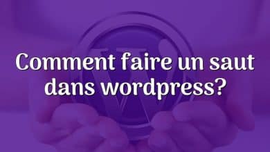 Comment faire un saut dans wordpress?