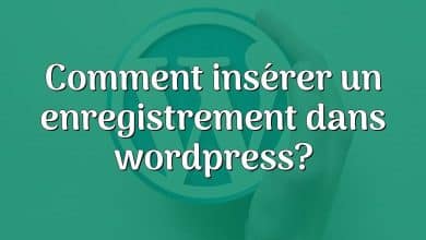 Comment insérer un enregistrement dans wordpress?