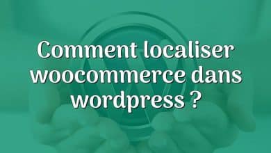 Comment localiser woocommerce dans wordpress ?