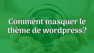 Comment masquer le thème de wordpress?