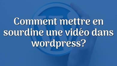 Comment mettre en sourdine une vidéo dans wordpress?