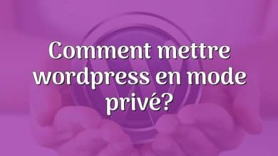 Comment mettre wordpress en mode privé?