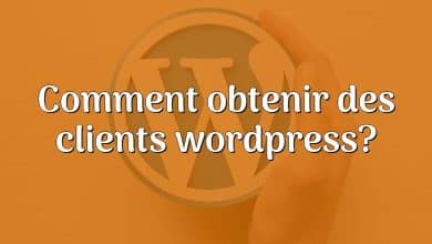 Comment obtenir des clients wordpress?