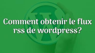 Comment obtenir le flux rss de wordpress?