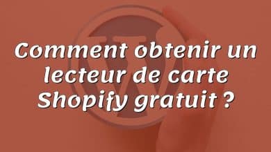 Comment obtenir un lecteur de carte Shopify gratuit ?