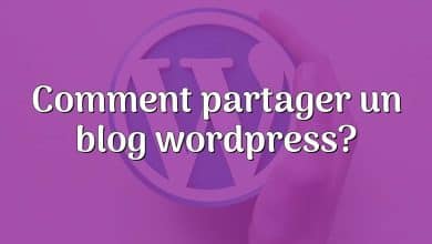 Comment partager un blog wordpress?