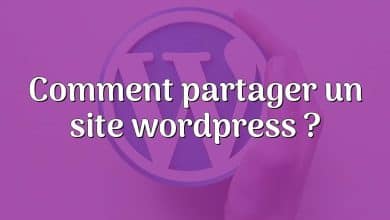 Comment partager un site wordpress ?