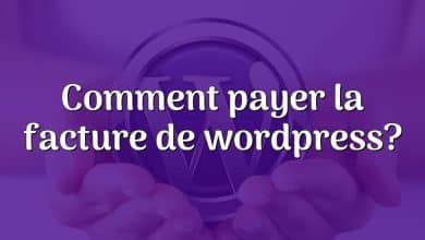 Comment payer la facture de wordpress?