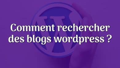 Comment rechercher des blogs wordpress ?