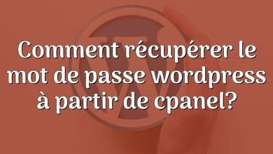 Comment récupérer le mot de passe wordpress à partir de cpanel?