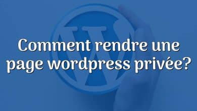 Comment rendre une page wordpress privée?