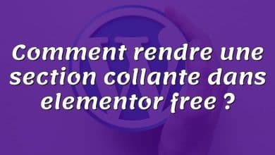 Comment rendre une section collante dans elementor free ?