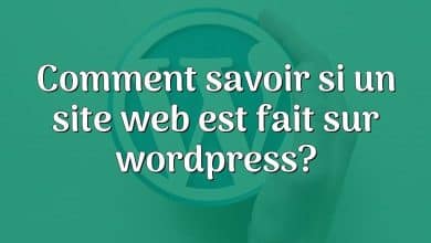 Comment savoir si un site web est fait sur wordpress?