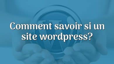 Comment savoir si un site wordpress?