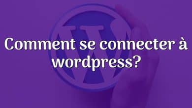 Comment se connecter à wordpress?