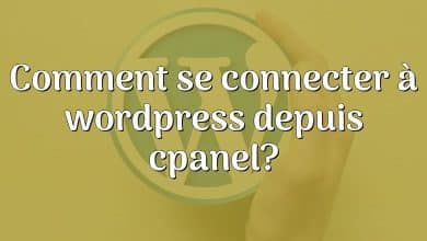 Comment se connecter à wordpress depuis cpanel?