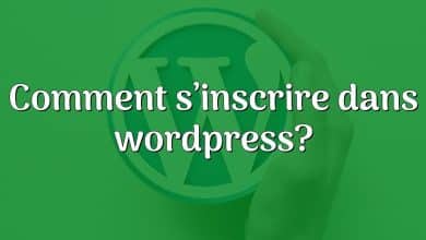 Comment s’inscrire dans wordpress?