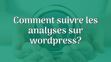 Comment suivre les analyses sur wordpress?