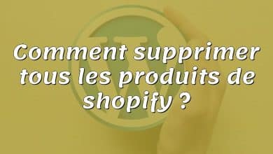 Comment supprimer tous les produits de shopify ?