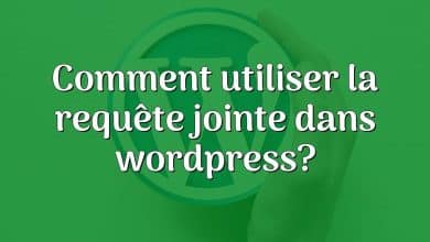 Comment utiliser la requête jointe dans wordpress?