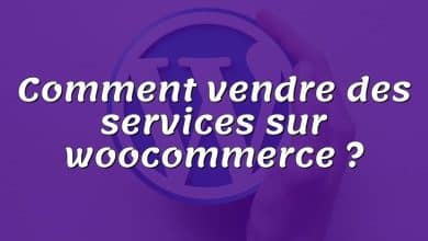 Comment vendre des services sur woocommerce ?