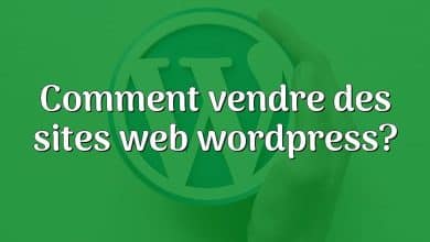 Comment vendre des sites web wordpress?