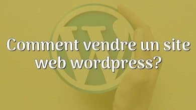 Comment vendre un site web wordpress?